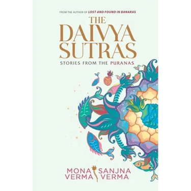 The Daivya Sutras: Stories from the Puranas