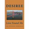 Love Found Me: An Elevator Romance