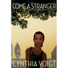 Come a Stranger