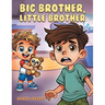 Big Brother, Little Brother