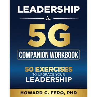 Leadership in 5G Companion Workbook: 50 Exercises to Upgrade your Leadership