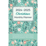 2024-2025 Christian Monthly Planner: Two-Year Schedule Organizer with Holidays, Reflections, and Inspiring Bible Verses and Scripture for Women to Kee