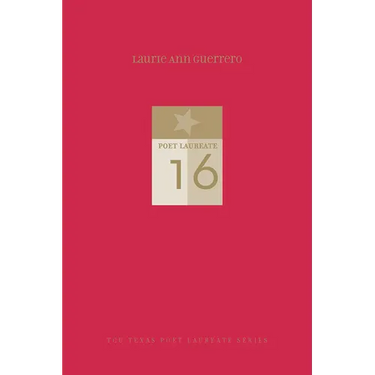Laurie Ann Guerrero: I Have Eaten the Rattlesnake; New and Selected Poems