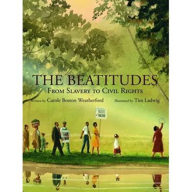 The Beatitudes: From Slavery to Civil Rights
