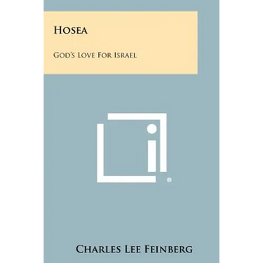 Hosea: God's Love for Israel