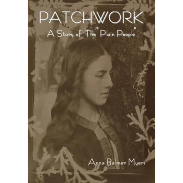 Patchwork: A Story of "The Plain People"