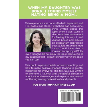 Postpartum Happiness: What to do when you love the kids, but hate the job