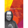 Subversive Habits: Black Catholic Nuns in the Long African American Freedom Struggle