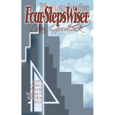 Four Steps Wiser: World Culture Pictorial Reading and Reflection Vol. 04
