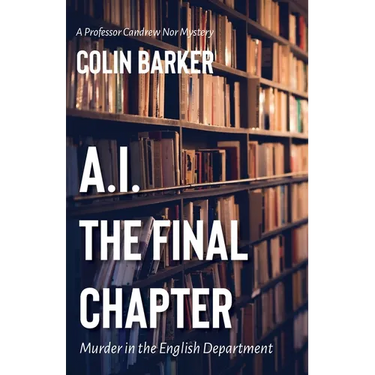 A.I.: The Final Chapter