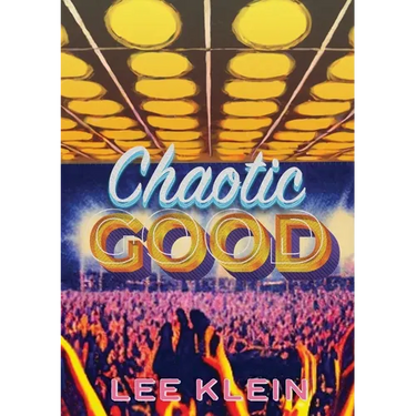 Chaotic Good