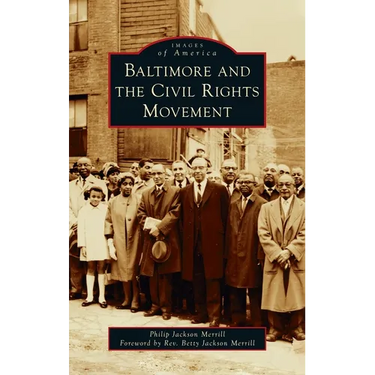 Baltimore and the Civil Rights Movement