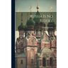 Russia Is No Riddle