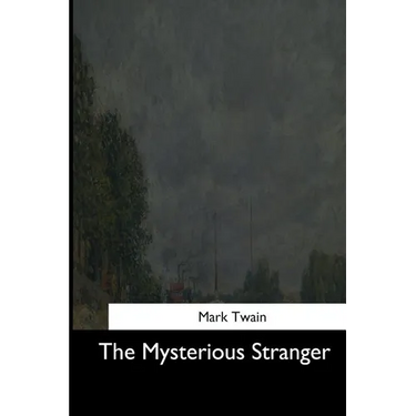The Mysterious Stranger