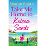 Take Me Home to Kelsea Sands