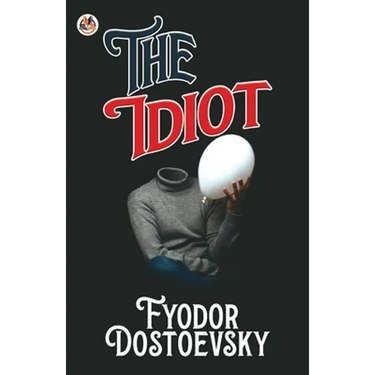 The Idiot