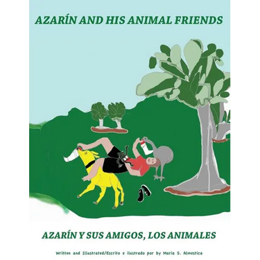 Azarin and His Animal Friends: Azarin y Sus Amigos, Los Animales