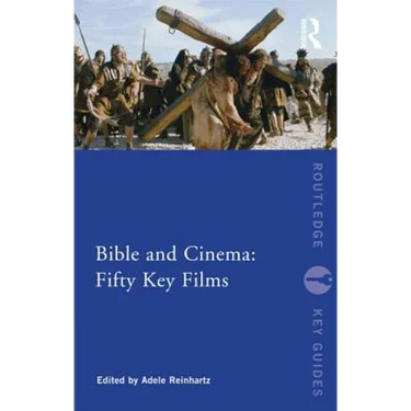 Bible and Cinema: Fifty Key Films
