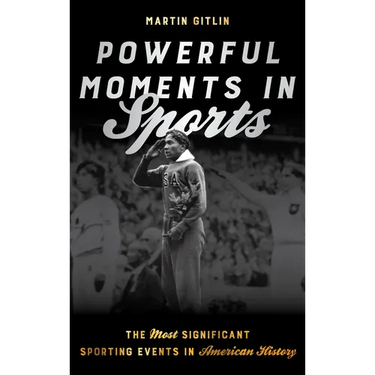 Powerful Moments in Sports: The Most Significant Sporting Events in American History