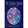 The Wielder Diaries: Revisioned