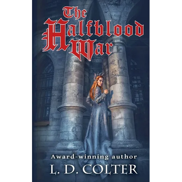 The Halfblood War