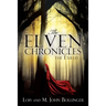The Elven Chronicles: The Exiled