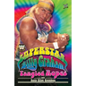Wwe Legends - Superstar Billy Graham: Tangled Ropes