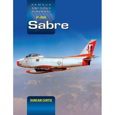 Famous American Aircraft F-86 Sabre