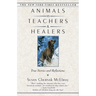 Animals as Teachers and Healers: True Stories and Reflections