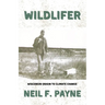 Wildlifer: Wisconsin Origin to Climate Change
