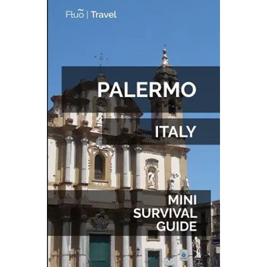Palermo Mini Survival Guide