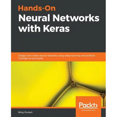 Hands-On Neural Networks with Keras
