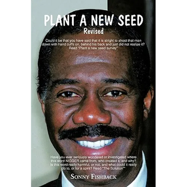 Plant a New Seed: Revised 2