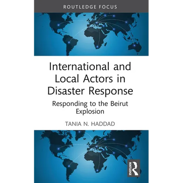 International and Local Actors in Disaster Response: Responding to the Beirut Explosion