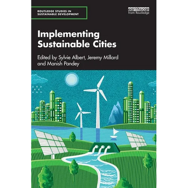 Implementing Sustainable Cities