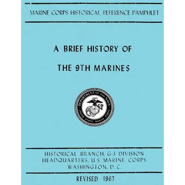 A Brief History of the 9th Marines