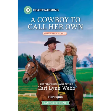 A Cowboy to Call Her Own: A Clean and Uplifting Romance