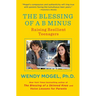 The Blessing of A B Minus: Raising Resilient Teenagers