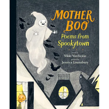 Mother Boo: Poems from Spookytown