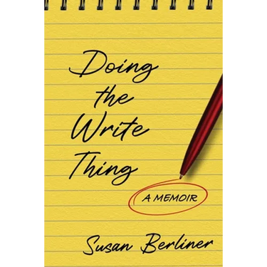 Doing the Write Thing: A Memoir