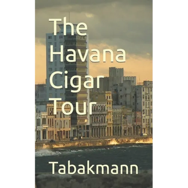The Havana Cigar Tour