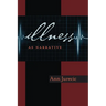 Illness as Narrative