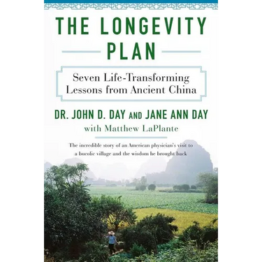 The Longevity Plan: Seven Life-Transforming Lessons from Ancient China