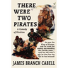 There Were Two Pirates