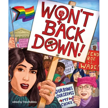 Won't Back Down: An Anthology of Pro-Choice Comics