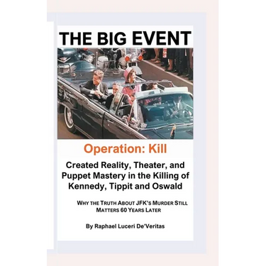 The Big Event -- Operation: Kill Kennedy