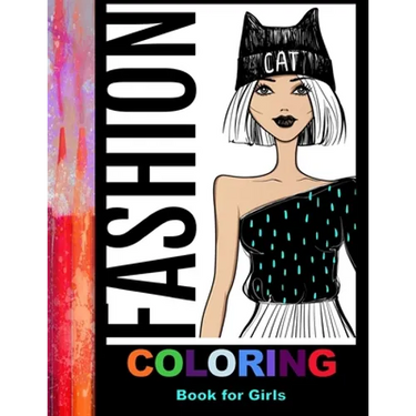Fashion Coloring Book For Girls: 42 Fabulous Pages of Fun Fashion to Color