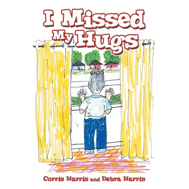 I Missed My Hugs