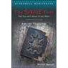 The Savage Text: The Use and Abuse of the Bible