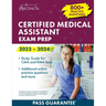 Certified Medical Assistant Exam Prep 2023-2024: 800+ Practice Questions, Study Guide for CMA and RMA Tests